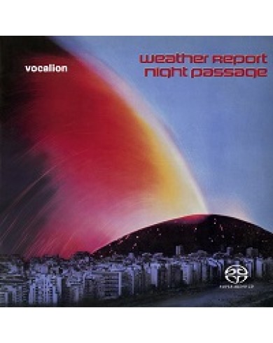 Weather Report - Night Passage [SACD Hybrid Stereo]