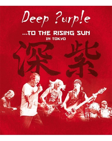 Deep Purple - To The Rising Sun (Blu-ray)