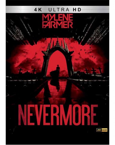 Mylene Farmer Nevermore (4K UHD Blu-ray)